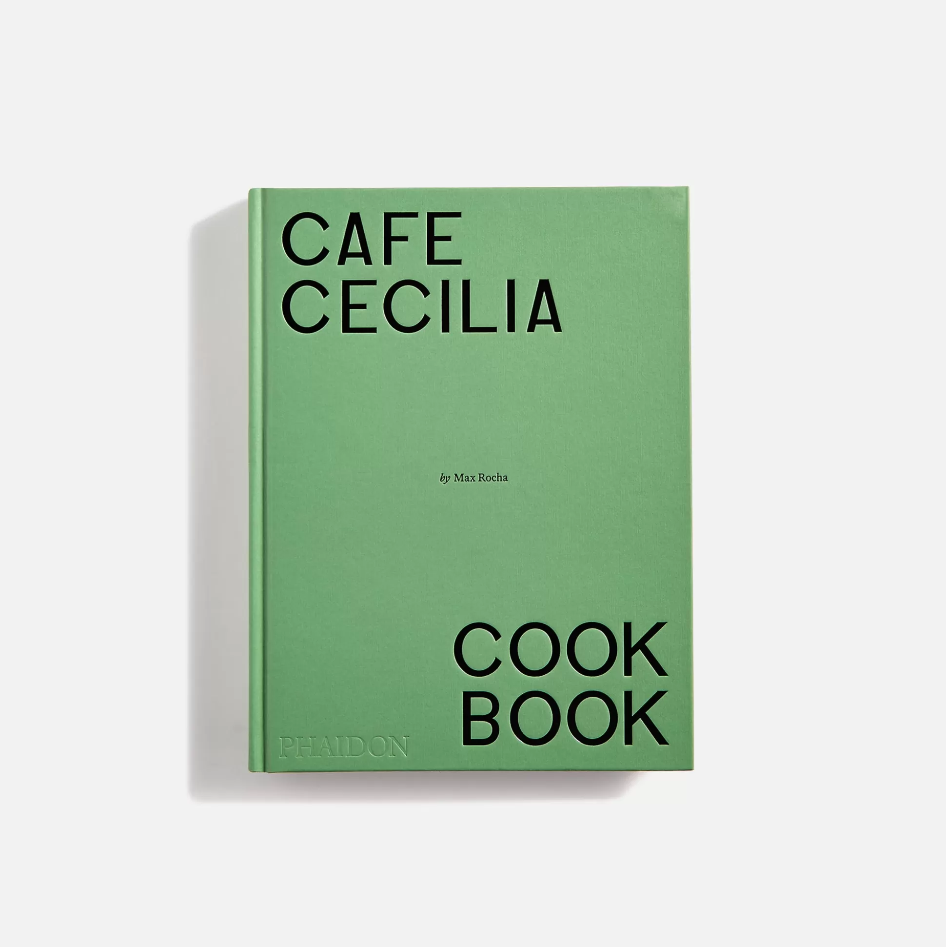 Discount PHAIDON café cecilia cookbook by max rocha